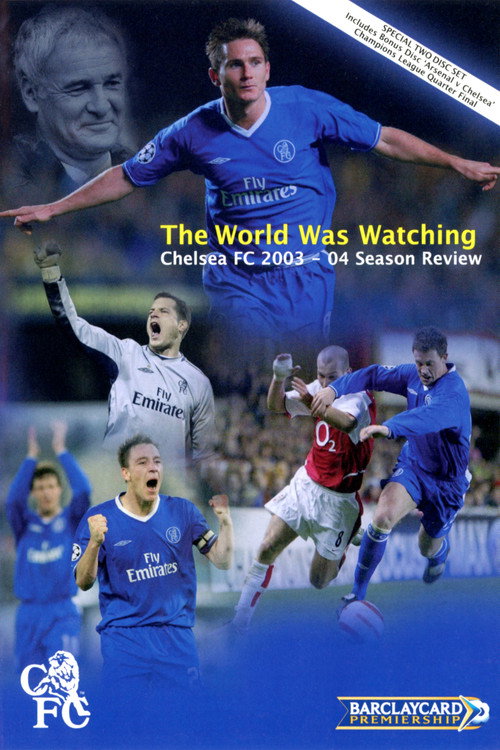 Chelsea FC - Season Review 2003/04 (2004) movie poster