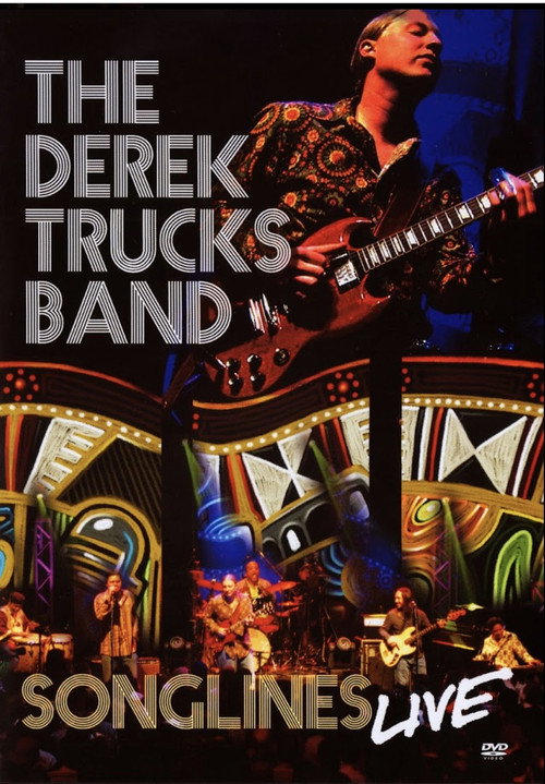 The Derek Trucks Band: Songlines Live (2006) movie poster