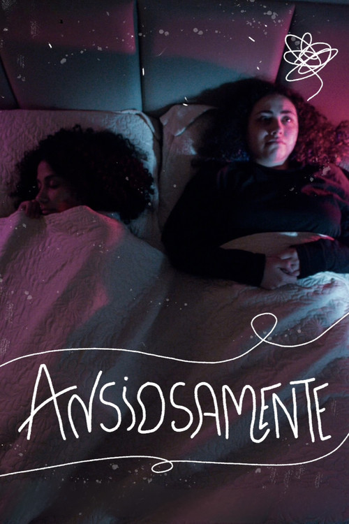 Anxiously (2023) movie poster