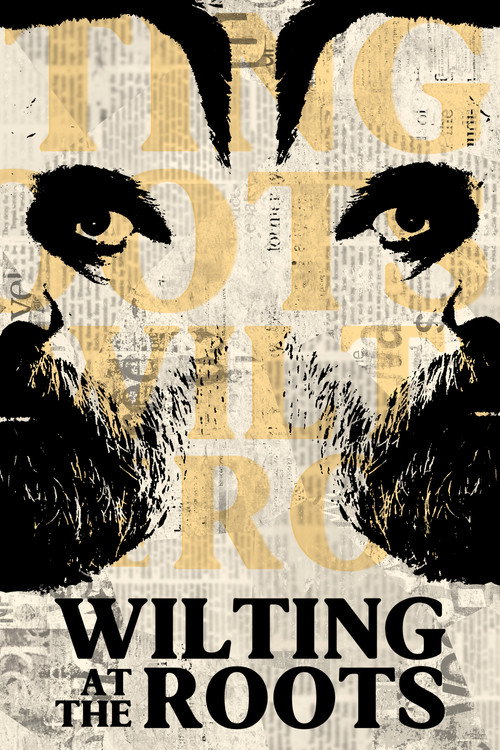 Wilting at the Roots (2024) movie poster