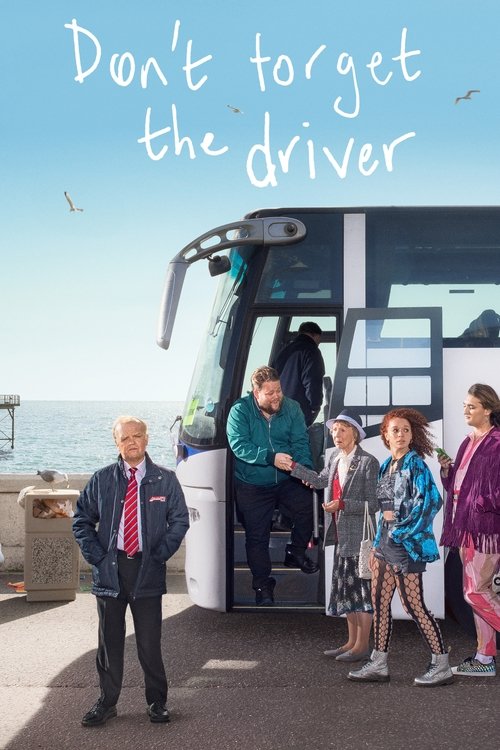 Don't Forget the Driver (2019) TV show poster
