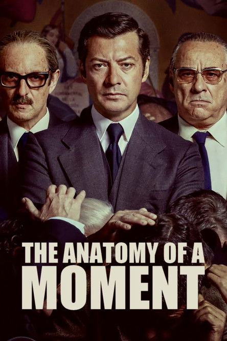 The Anatomy of a Moment (2025) TV show poster