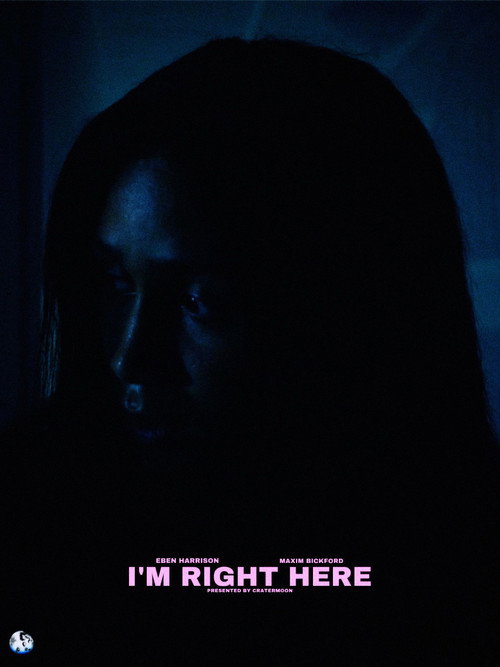 I'm Right Here (2024) movie poster