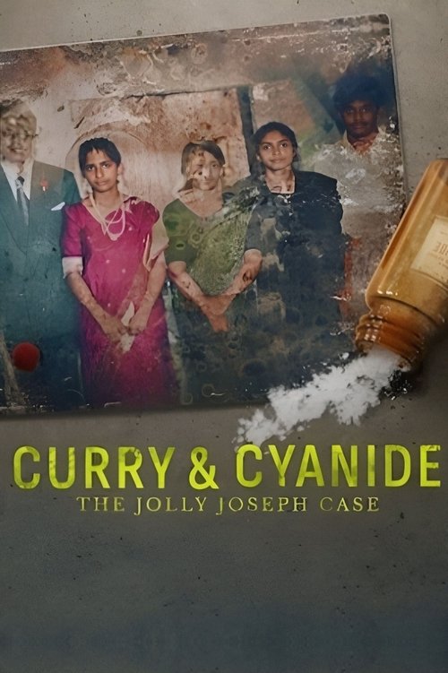 Curry & Cyanide: The Jolly Joseph Case (2023) movie poster