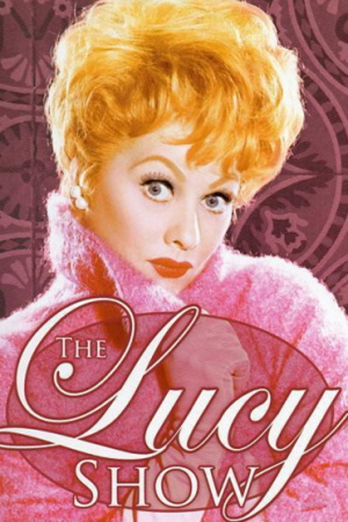 The Lucy Show (1962) TV show poster