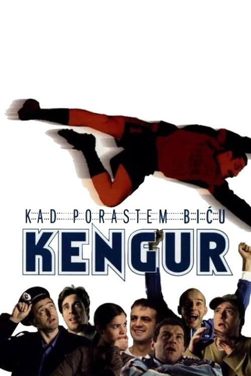 When I Grow Up, I'll Be a Kangaroo (2004) movie poster