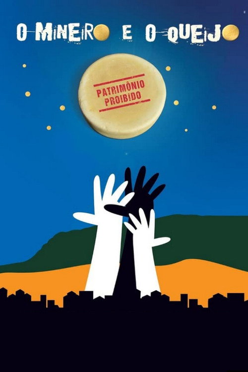 O Mineiro e o Queijo (2011) movie poster