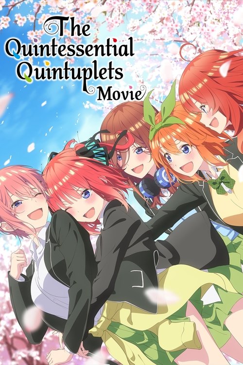 The Quintessential Quintuplets Movie (2022) movie poster