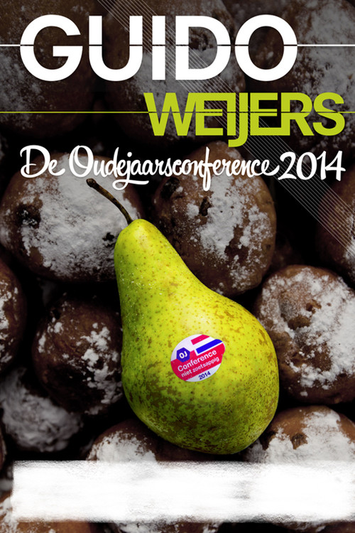 Guido Weijers: De Oudejaarsconference 2014 (2014) movie poster