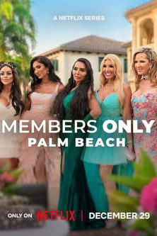 Members Only: Palm Beach (2025) TV show poster