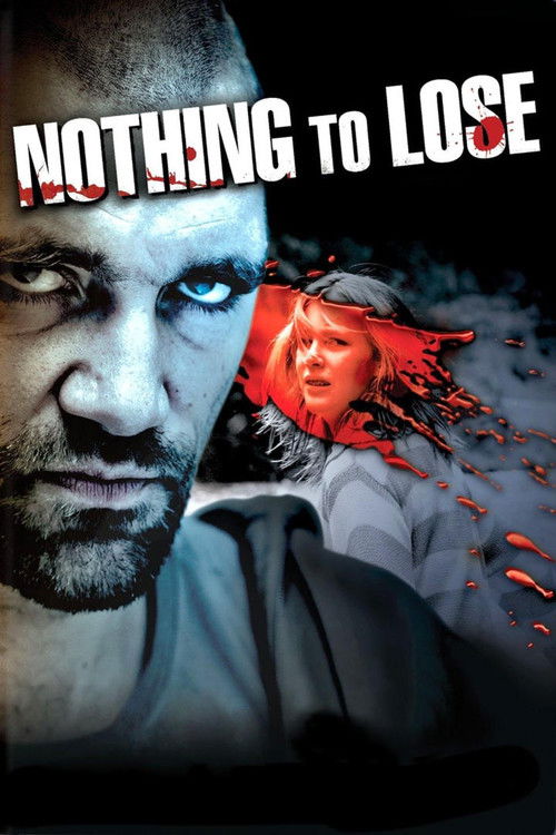 Nothing to Lose (2008) movie poster