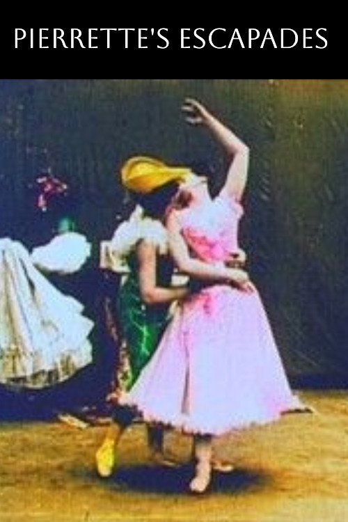 Pierrette's Escapades (1900) movie poster