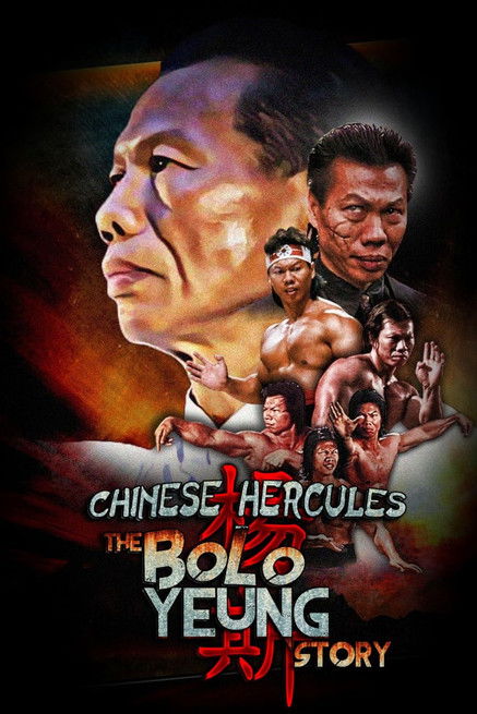 Chinese Hercules: The Bolo Yeung Story movie poster