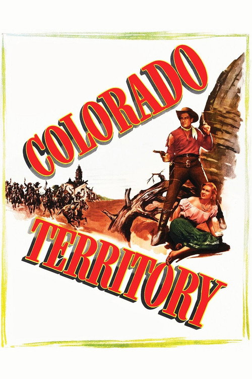 Colorado Territory (1949) movie poster