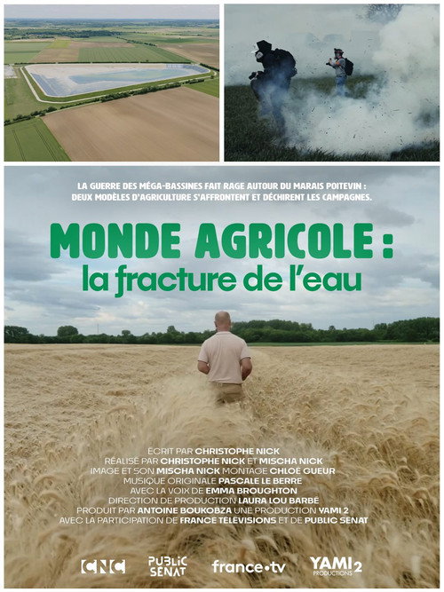 Monde agricole : la fracture de l’eau (2025) movie poster
