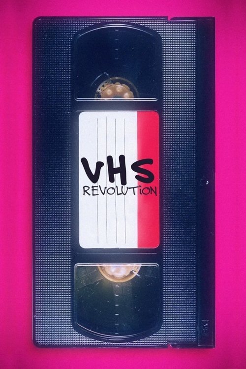 VHS Revolution (2017) movie poster