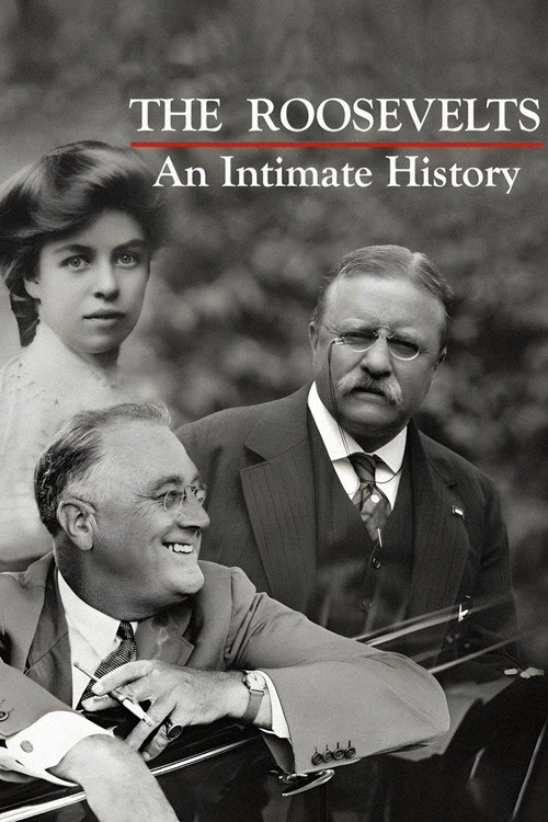 The Roosevelts: An Intimate History (2014) TV show poster