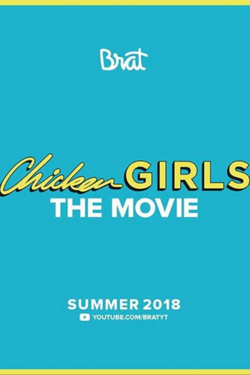 Chicken Girls: The Movie (2018) movie poster