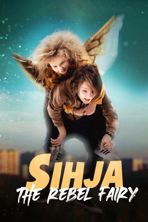 Sihja - The Rebel Fairy (2021) movie poster
