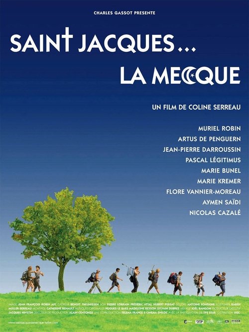 Saint-Jacques… La Mecque (2005) movie poster