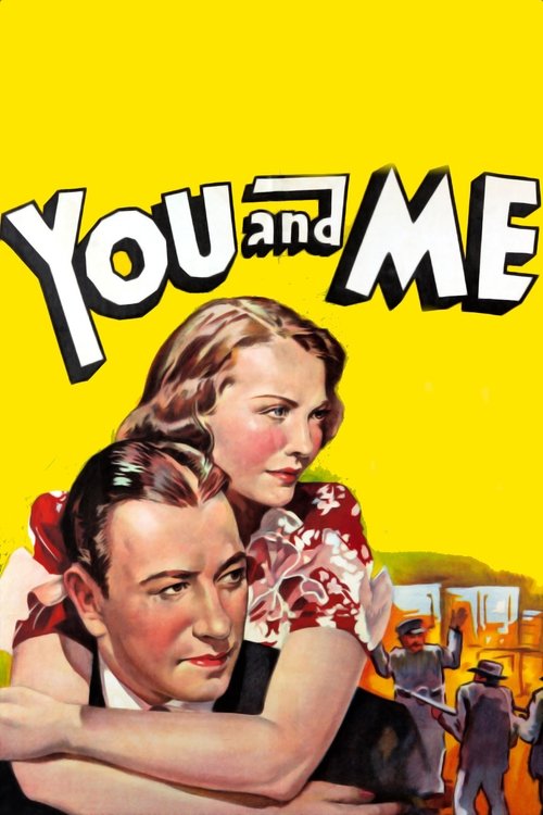 You and Me (1938) movie poster