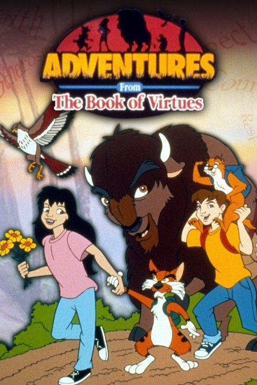Adventures from the Book of Virtues (1996) TV show poster