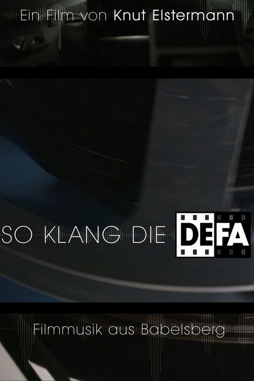 That's How DEFA Sounded: Film Music from Babelsberg (2018) movie poster