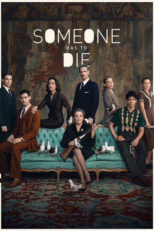 Someone Has to Die (2020) TV show poster