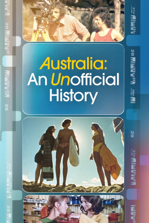 Australia: An Unofficial History (2025) TV show poster