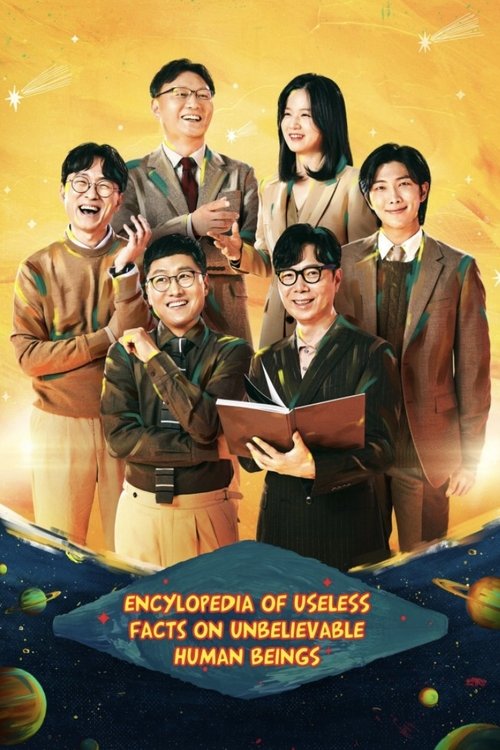 Encyclopedia of Useless Facts on Unbelievable Human Beings (2022) TV show poster