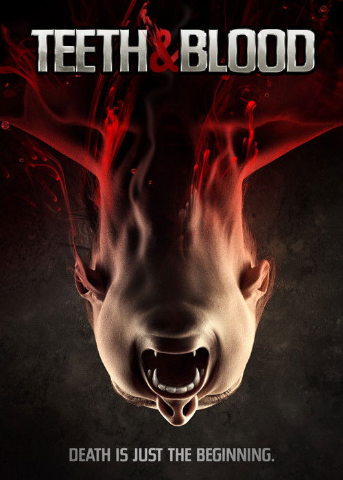Teeth and Blood (2015) movie poster
