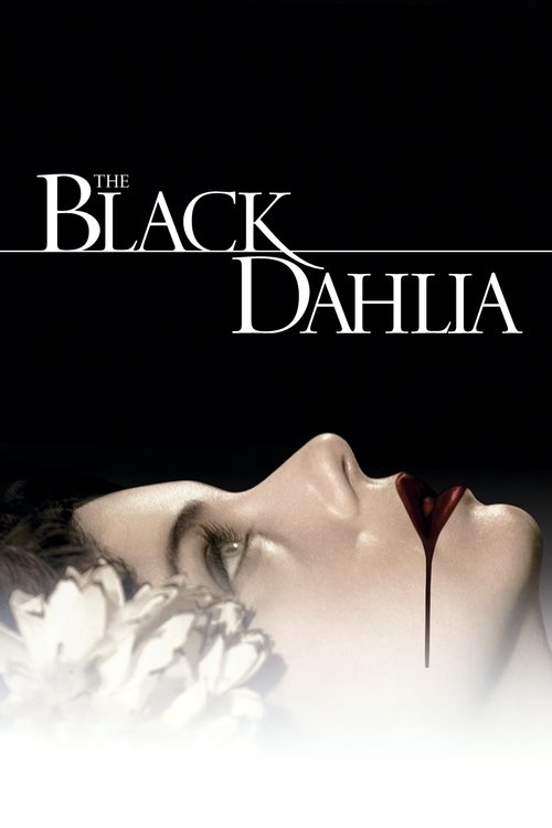 The Black Dahlia (2006) movie poster