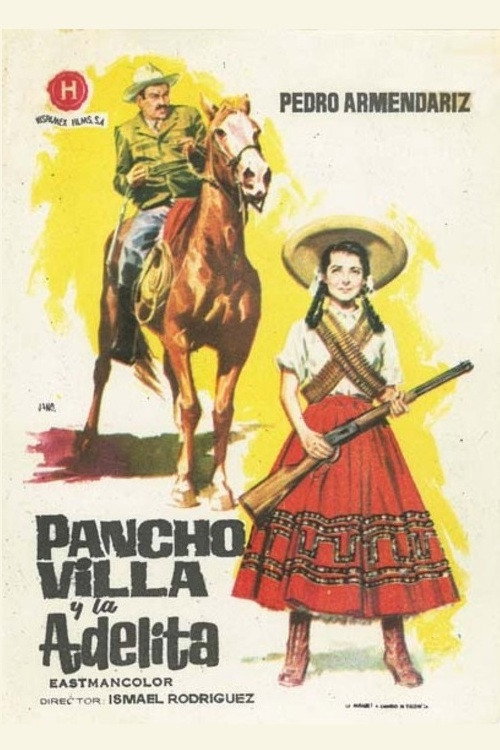This Was Pancho Villa: Second chapter (1958) movie poster