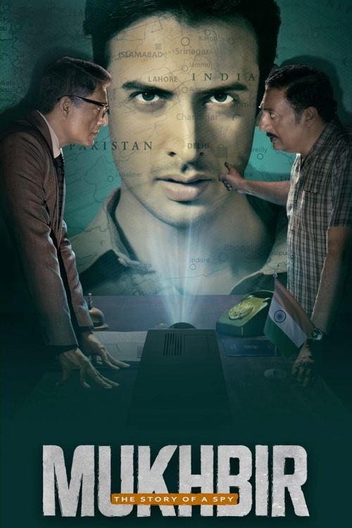 Mukhbir: The Story of a Spy (2022) TV show poster