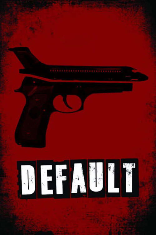 Default (2014) movie poster