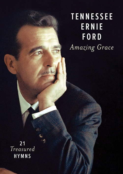 Tennessee Ernie Ford: Amazing Grace (2014) movie poster