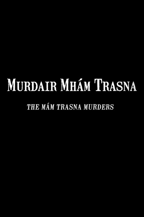 The Mám Trasna Murders (2018) movie poster