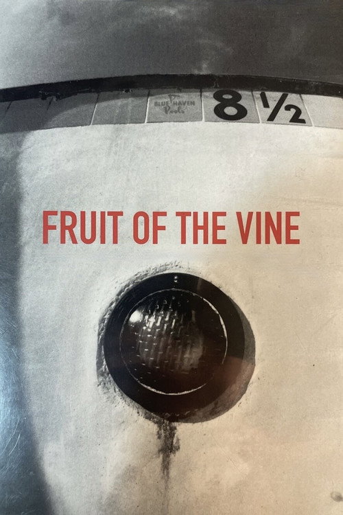 Fruit of the Vine (1999) movie poster