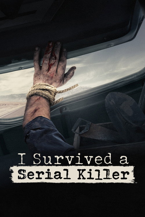 I Survived a Serial Killer (2021) TV show poster