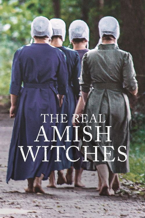 The Real Amish Witches movie poster
