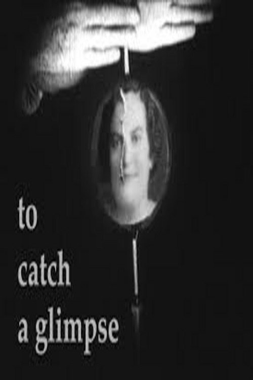To Catch a Glimpse (1997) movie poster