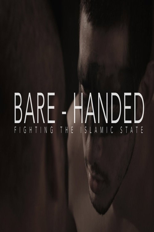 Bare-Handed (2017) movie poster