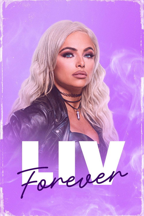 WWE Liv Forever (2020) movie poster