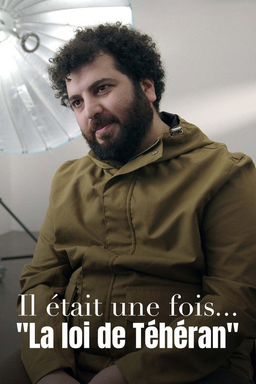 Il était une fois... « La Loi de Téhéran » (2024) movie poster