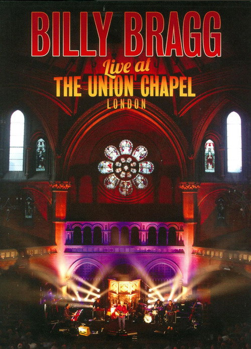 Billy Bragg Live at the Union Chapel London (2014) movie poster