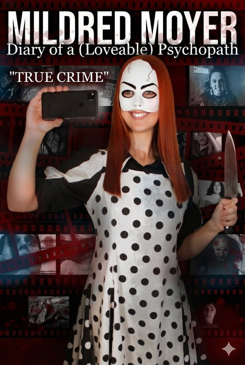 Mildred Moyer: Diary of a (Loveable) Psychopath: True Crime (2026) movie poster