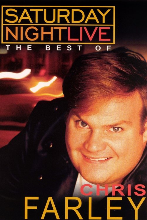 Saturday Night Live: The Best of Chris Farley (2003) movie poster