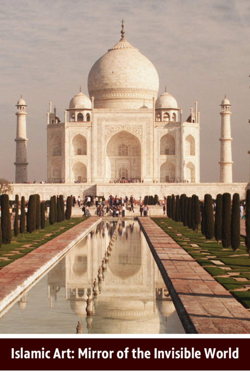 Islamic Art: Mirror of the Invisible World (2011) movie poster