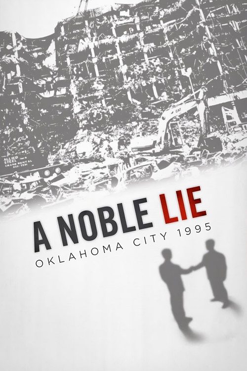 A Noble Lie: Oklahoma City 1995 (2012) movie poster
