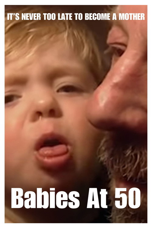 Babies at 50 (2000) movie poster